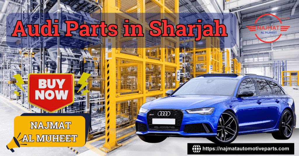 Audi Parts Sharjah