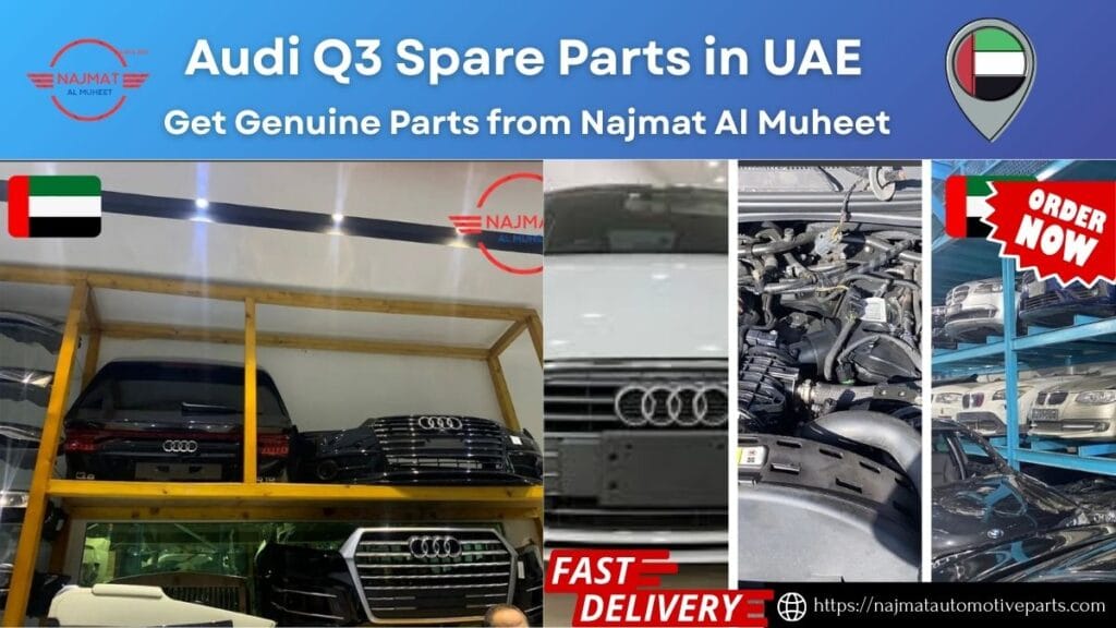 Audi Q3 Spare Parts